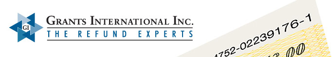 Grants International Inc. The Refund Experts.